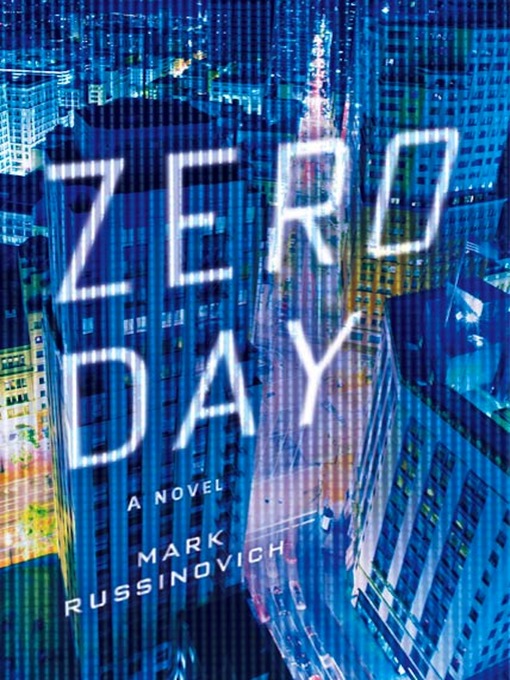 Title details for Zero Day by Mark Russinovich - Wait list